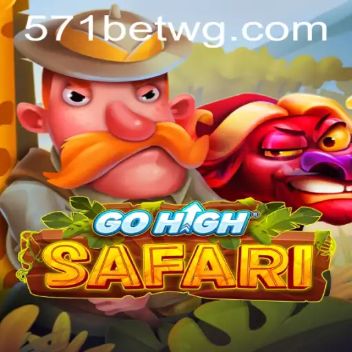 Explorando o Mundo de GoHighSafari: Uma Nova Era de Jogos com 571bet
