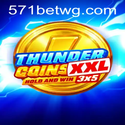 Descubra o Empolgante Mundo de ThunderCoinsXxl: O Novo Fenômeno dos Jogos de Aventura com 571bet